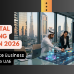 Best Digital Marketing Trends in 2026 That Influence Business Growth in the UAE
